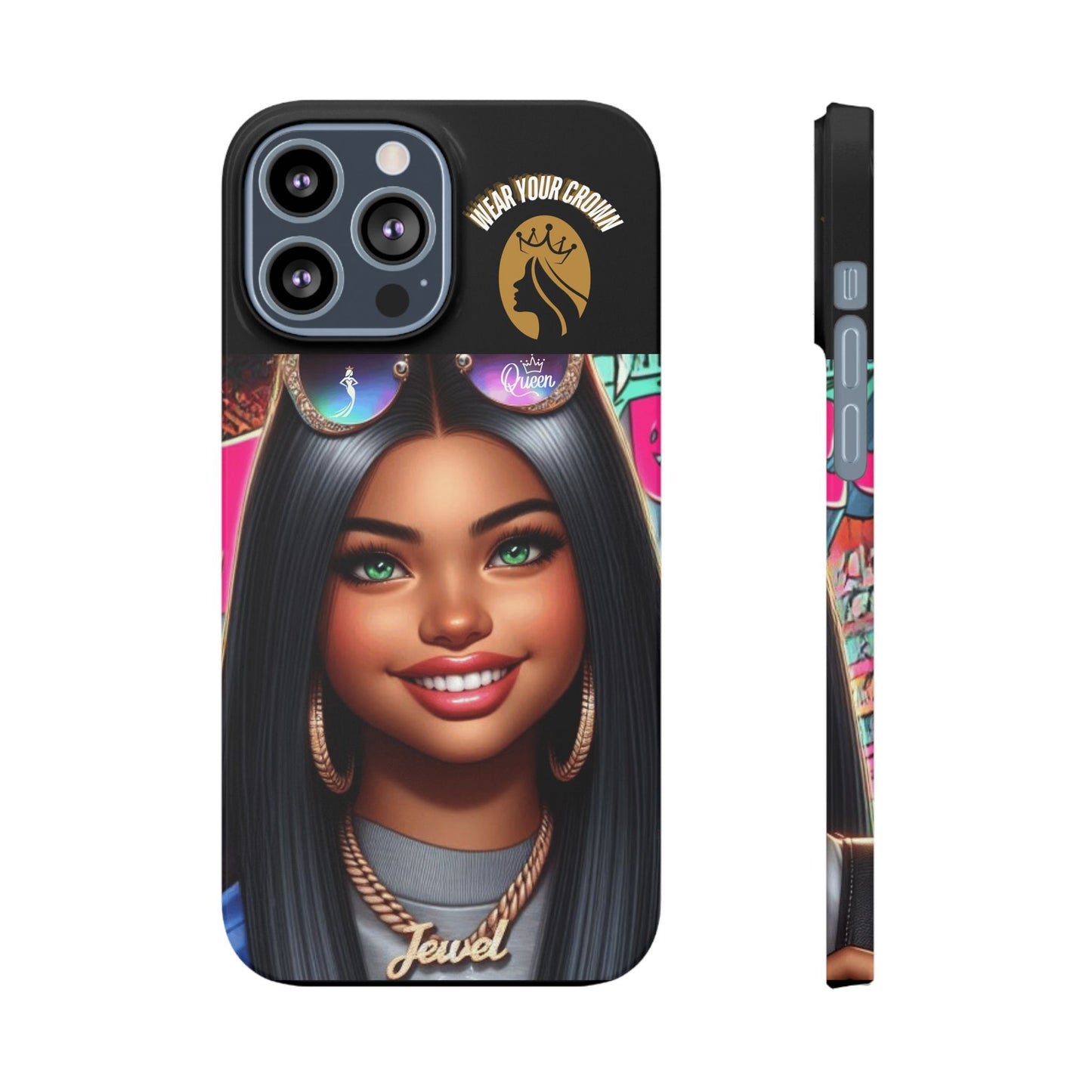 Queen-Wear Your Crown Slim Cases #23