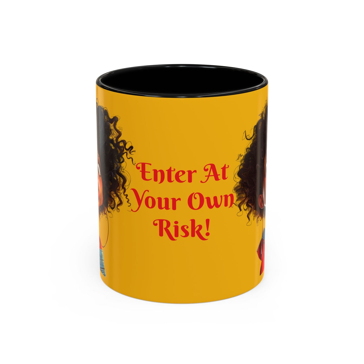 Enter At Your Own Risk Accent Coffee Mug (11, 15oz) #EYOR2