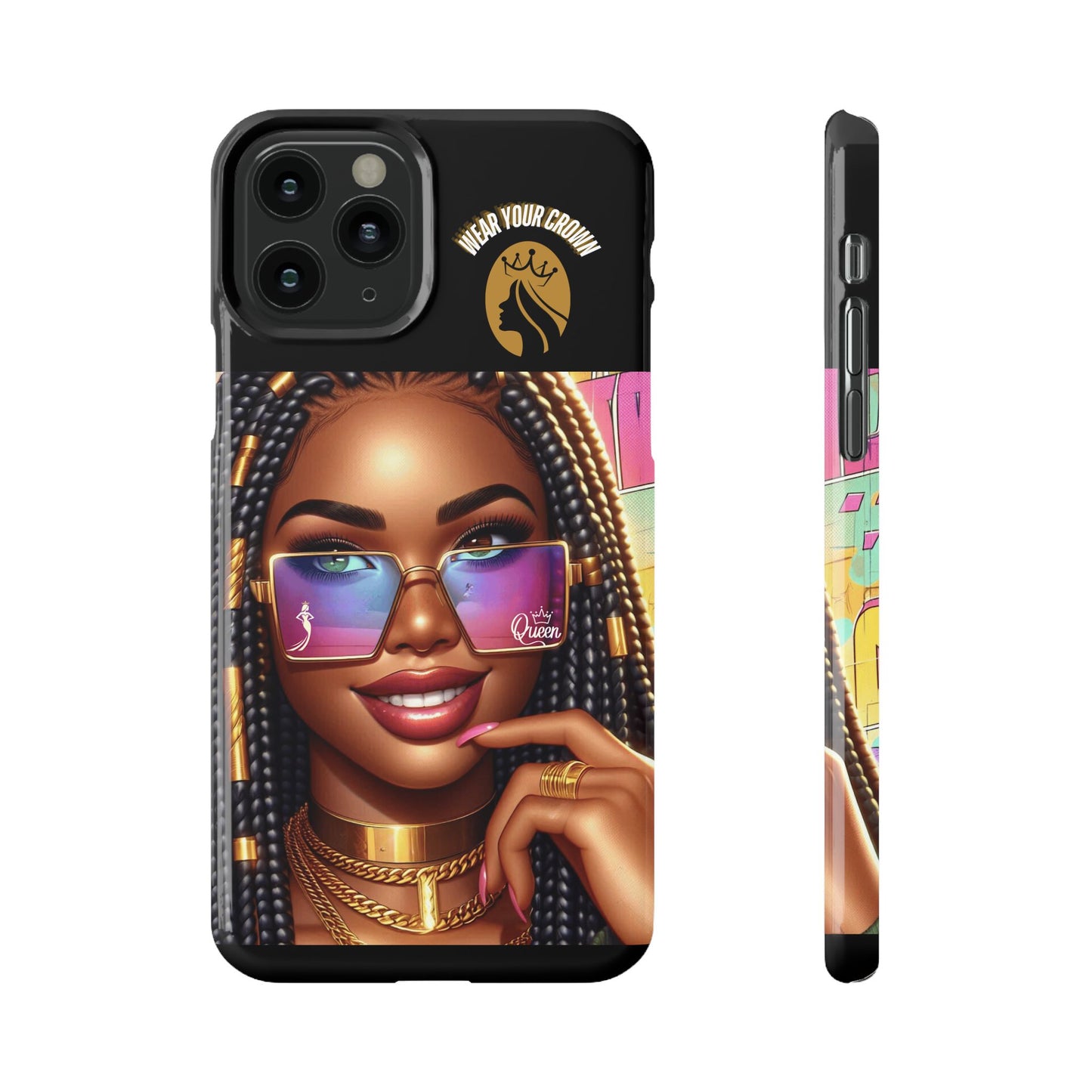 Queen-Wear Your Crown Slim Cases #11