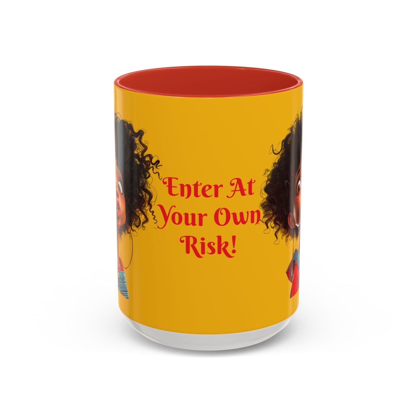 Enter At Your Own Risk Accent Coffee Mug (11, 15oz) #EYOR2
