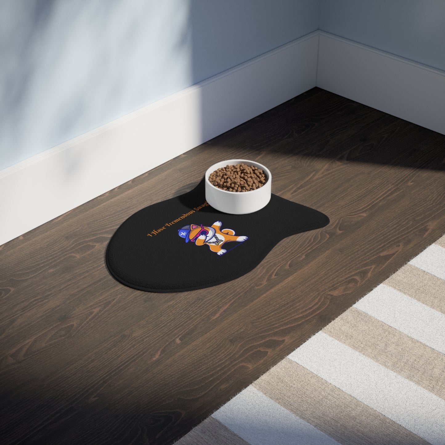 I Have Tremendous Swag Pet Feeding Mats #IHTS1