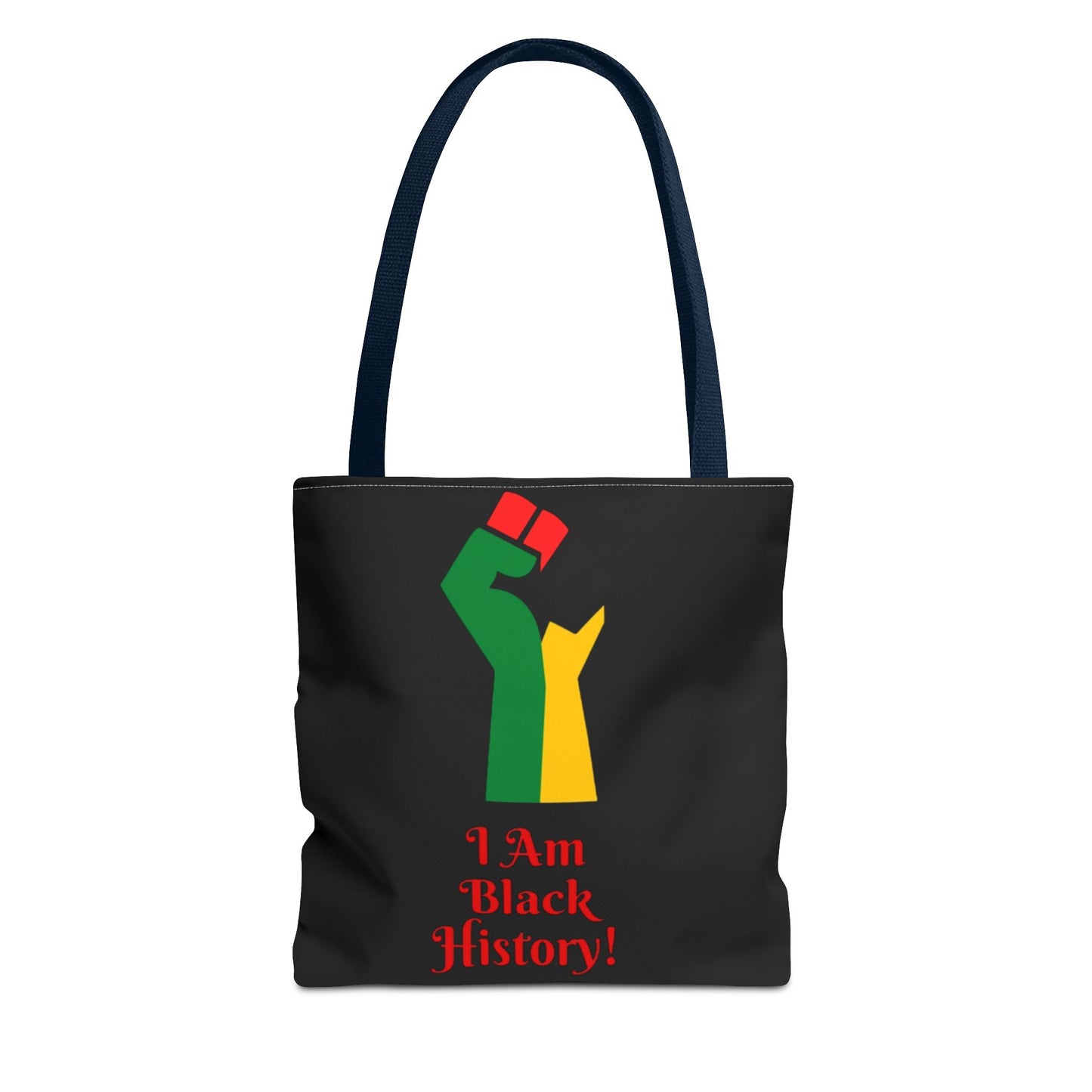 Empowering Black History Tote Bag - "I Am Black History!"