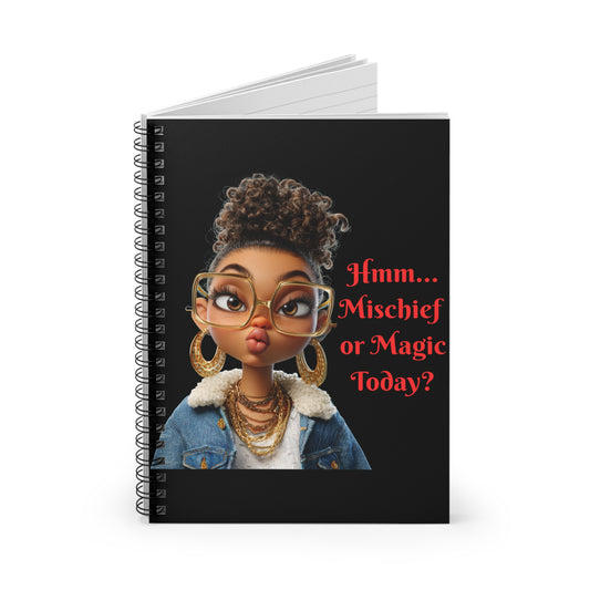 Funny Sarcastic Spiral Notebook - Ruled Line, Hmm Mischief or Magic Today Humorous Gift, Cool, Sarcastic Journal for Him/Her, Graphic