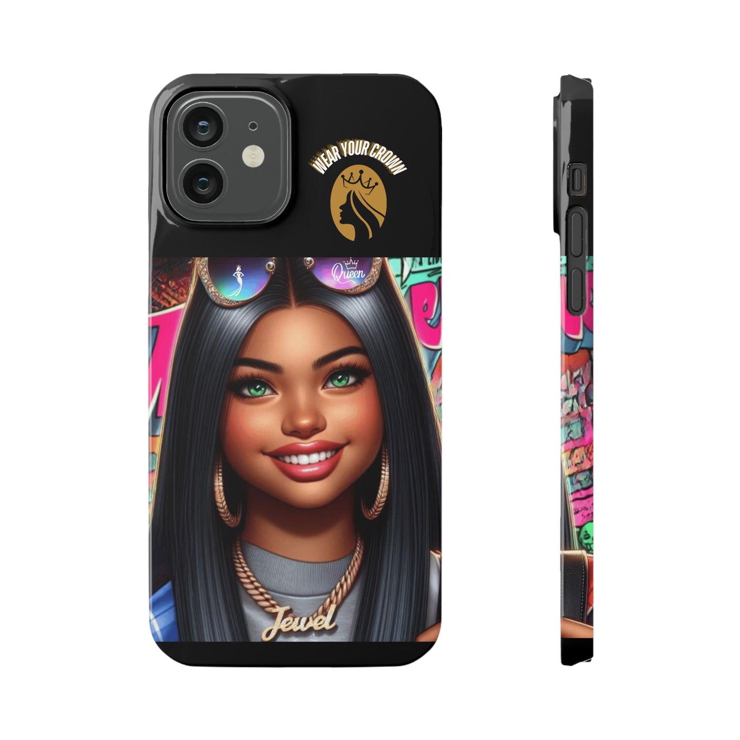 Queen-Wear Your Crown Slim Cases #23