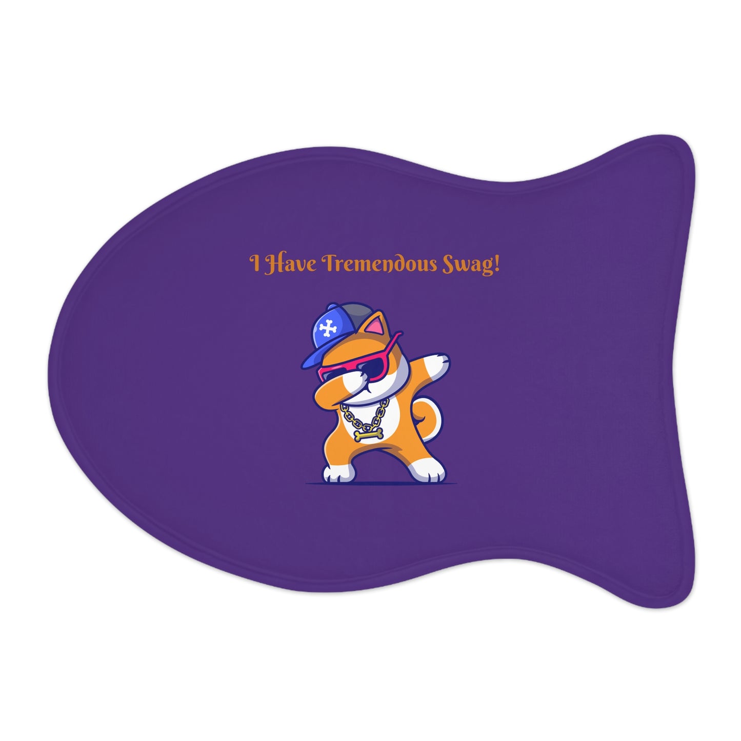 I Have Tremendous Swag Pet Feeding Mats #IHTS1