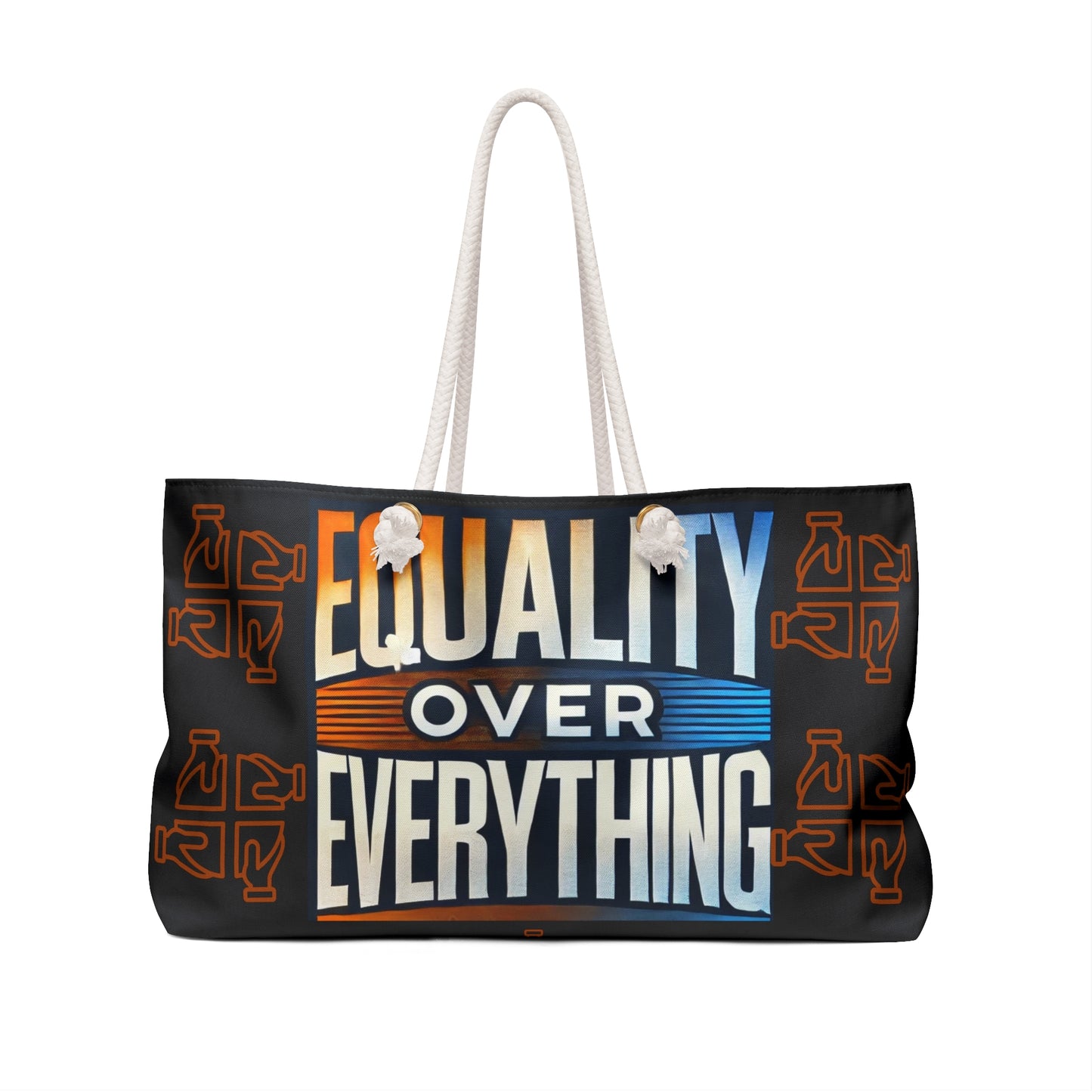 Equality Over Everything Weekender Bag #EOE1