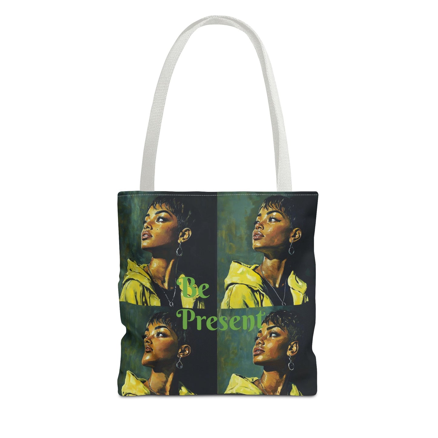 Be Present Tote Bag (AOP) #T13