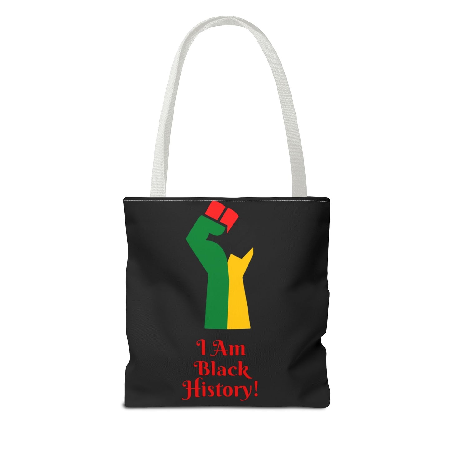 Empowering Black History Tote Bag - "I Am Black History!"