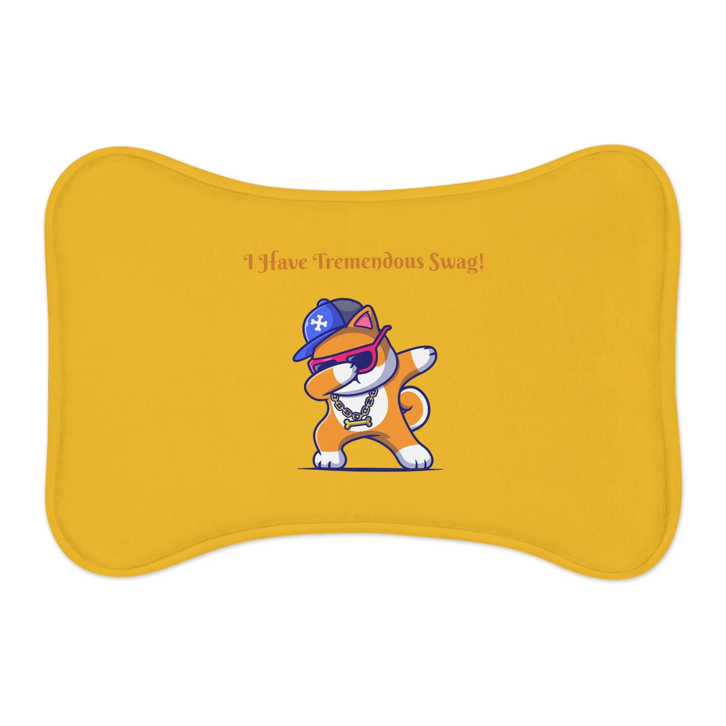 I Have Tremendous Swag Pet Feeding Mats #IHTS1