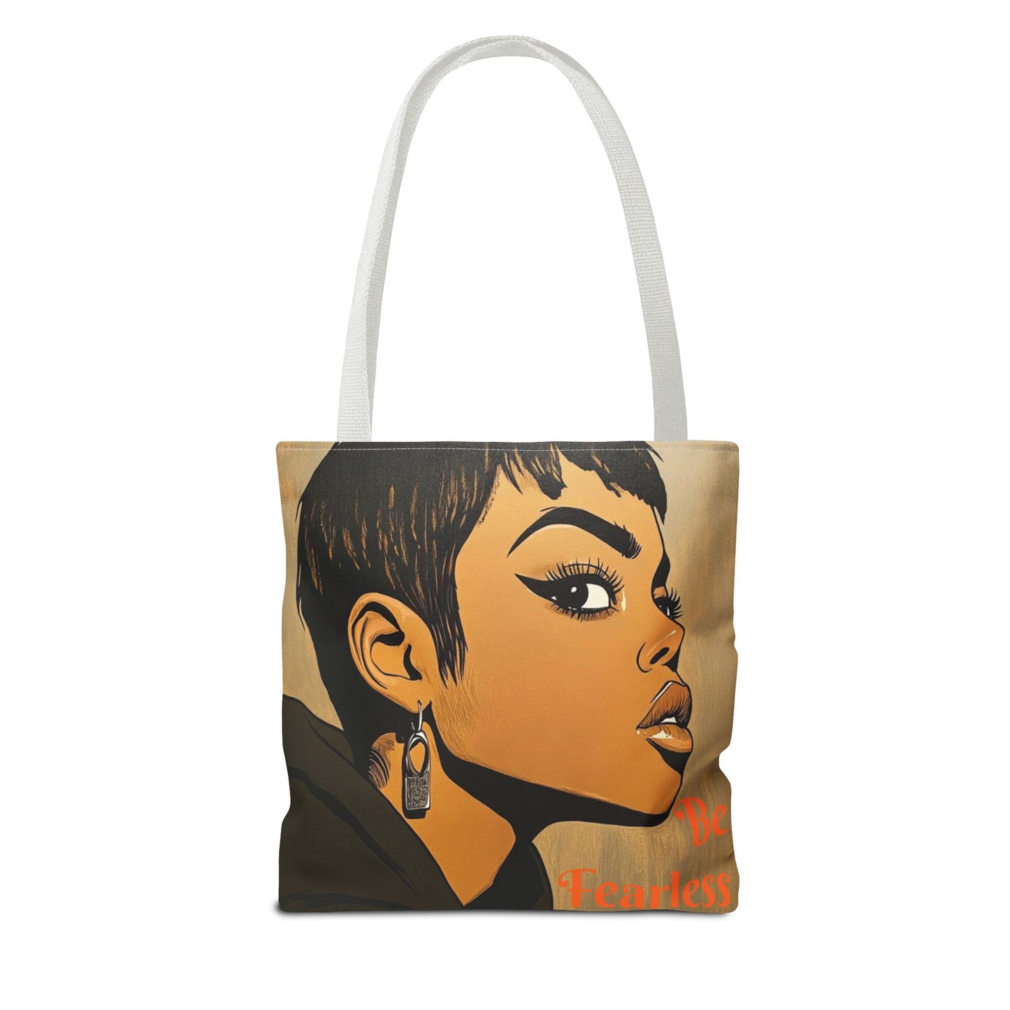 Be Fearless Tote Bag (AOP) #T12