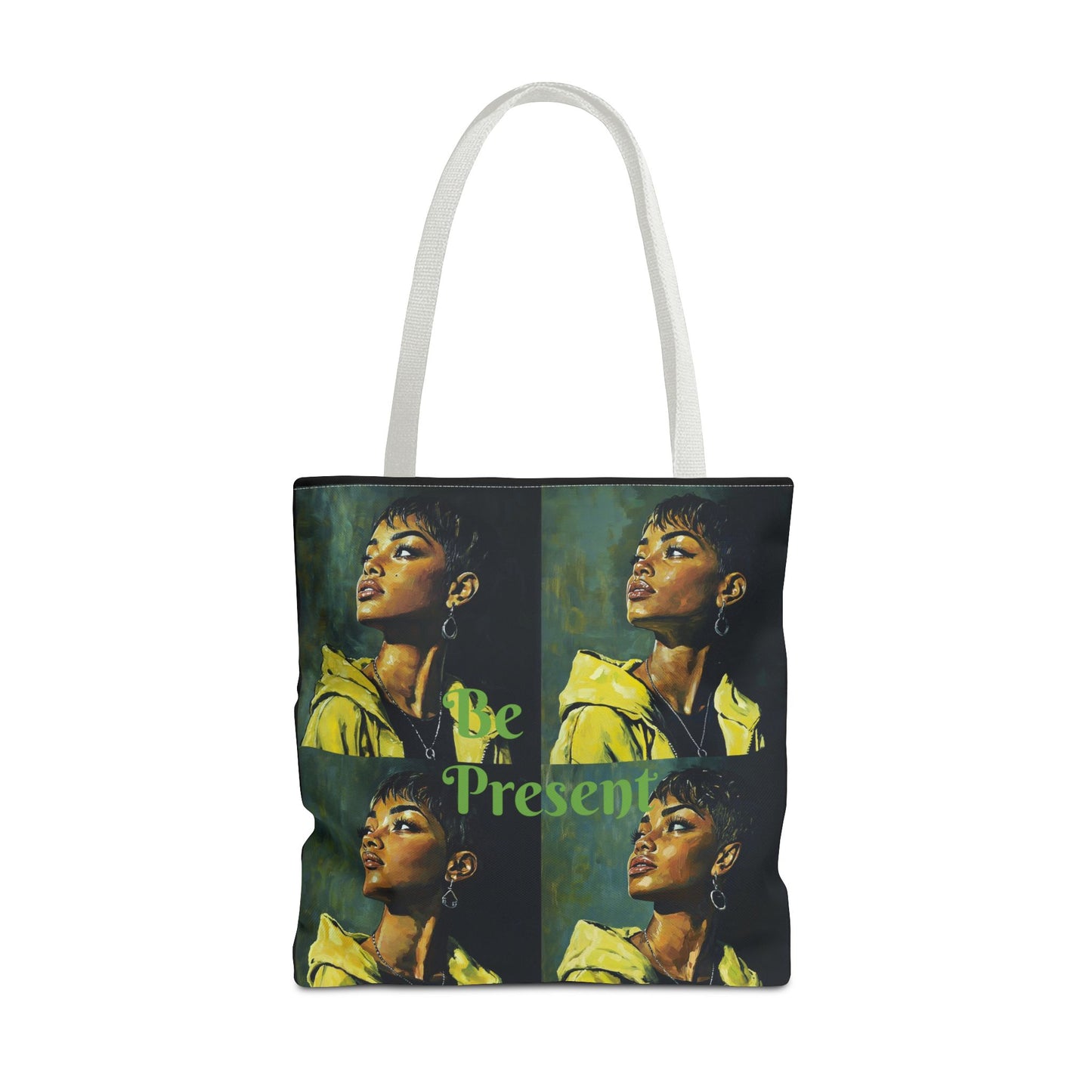 Be Present Tote Bag (AOP) #T13