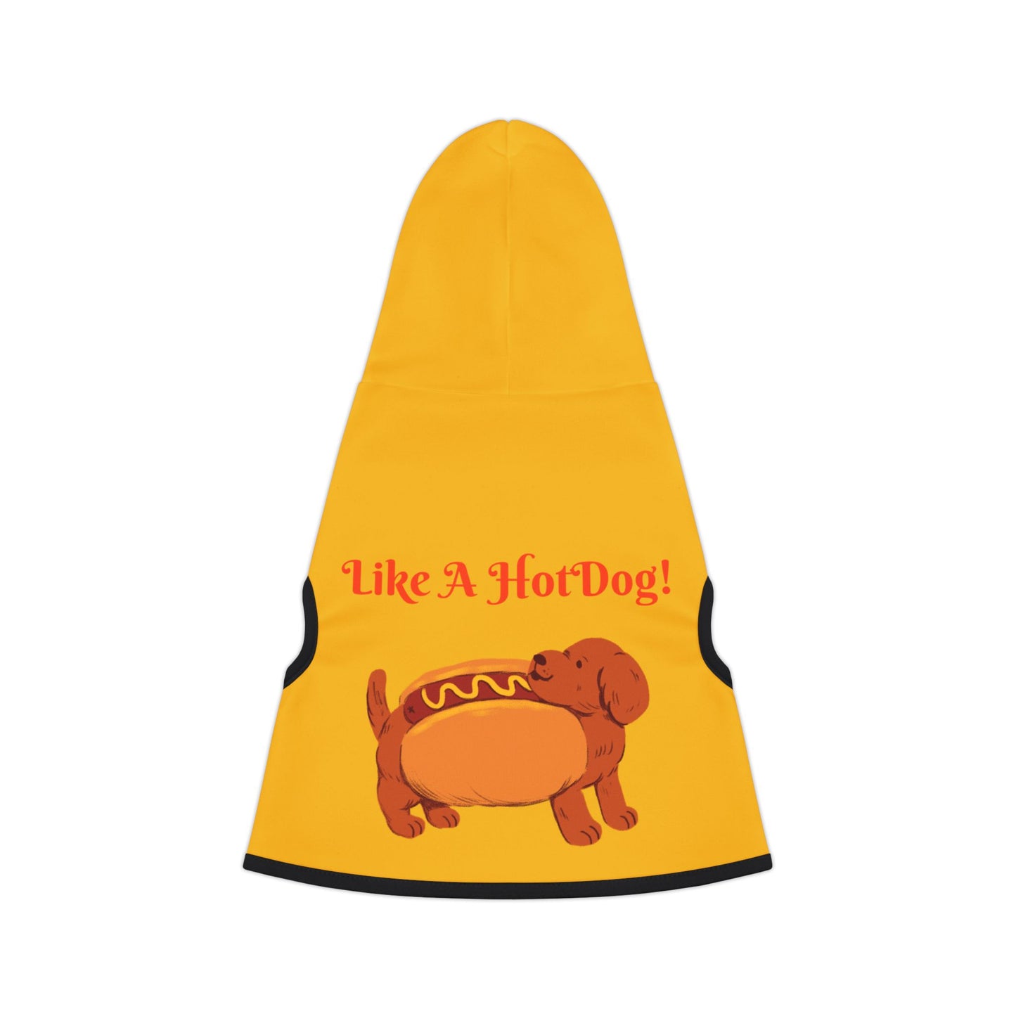 Ain't Nothing Like A HotDog Pet Hoodie #ANLH3