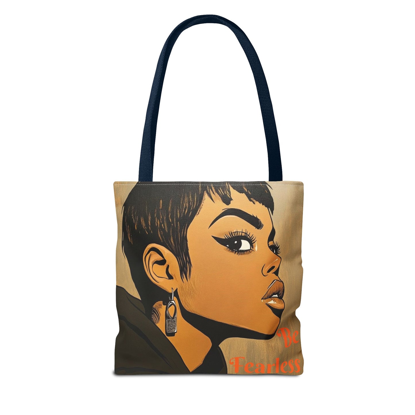 Be Fearless Tote Bag (AOP) #T12