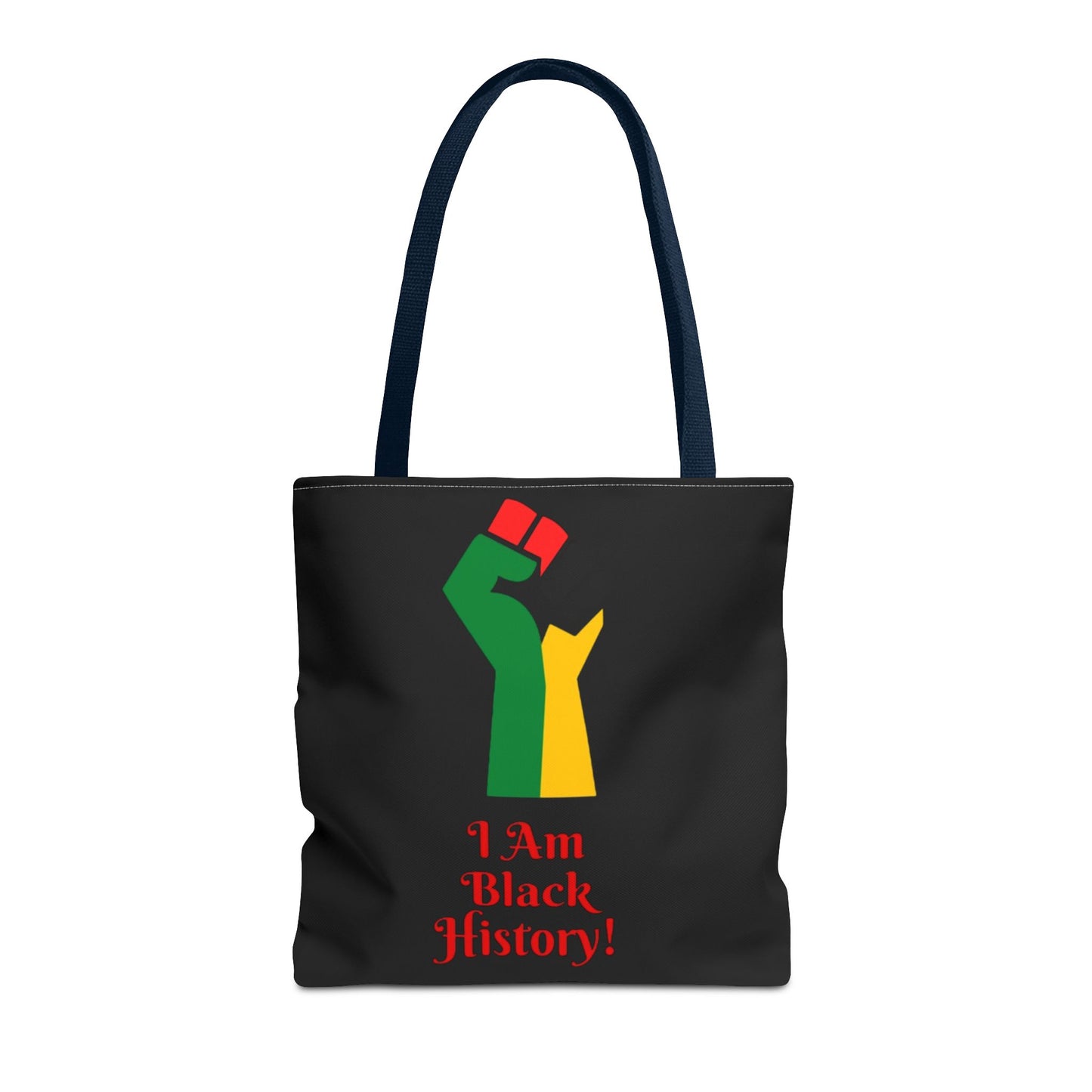 Empowering Black History Tote Bag - "I Am Black History!"