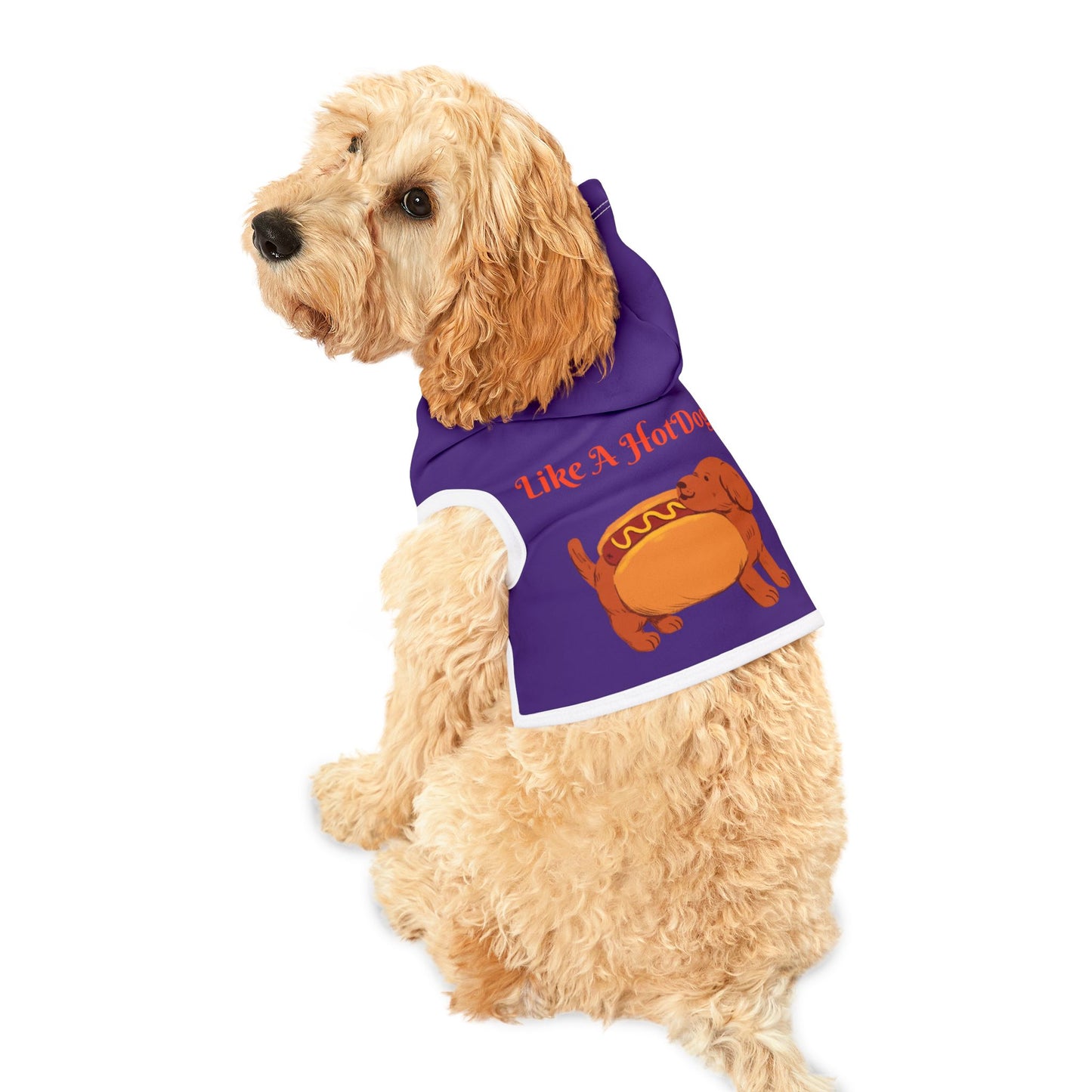 Ain't Nothing Like A HotDog Pet Hoodie #ANLH3
