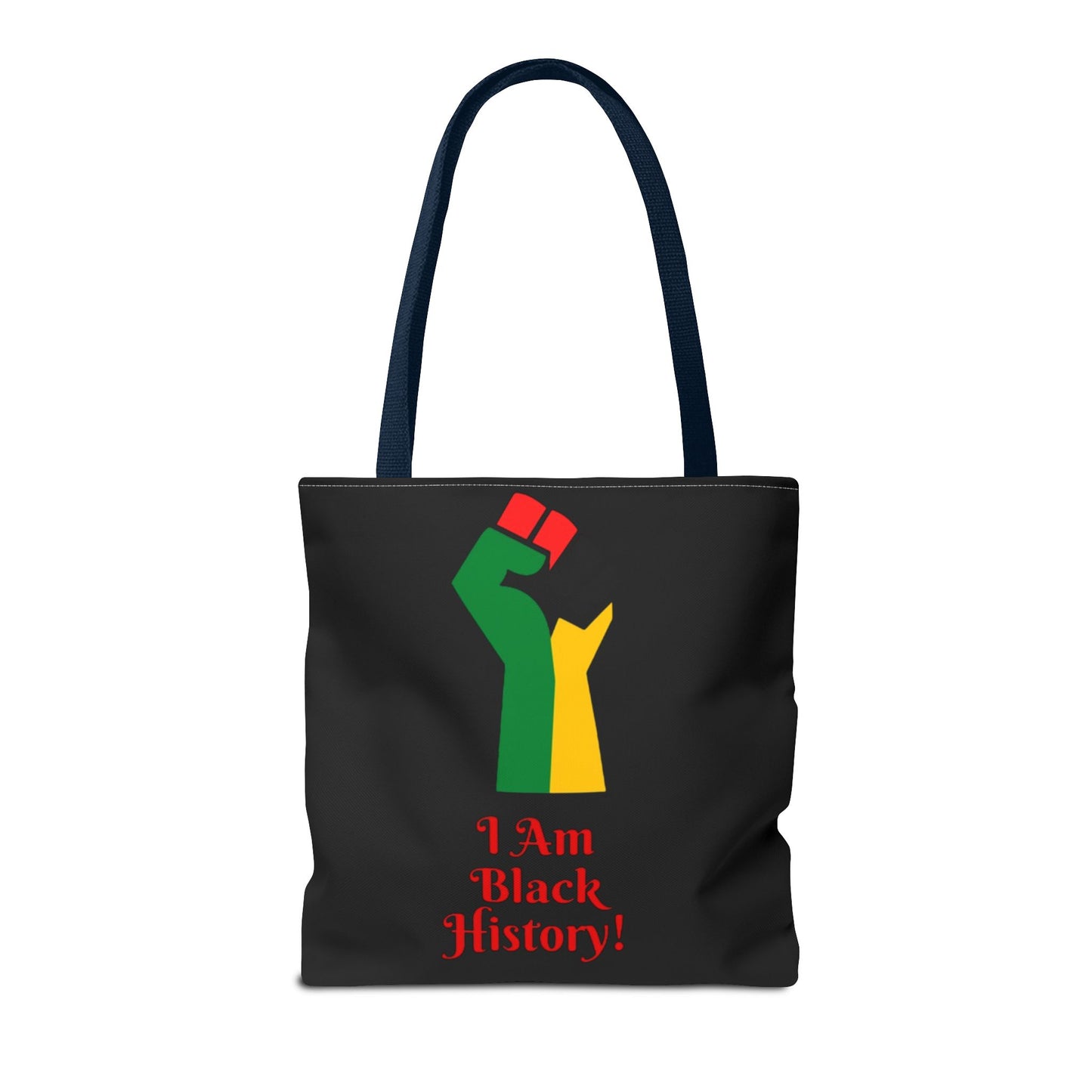 Empowering Black History Tote Bag - "I Am Black History!"