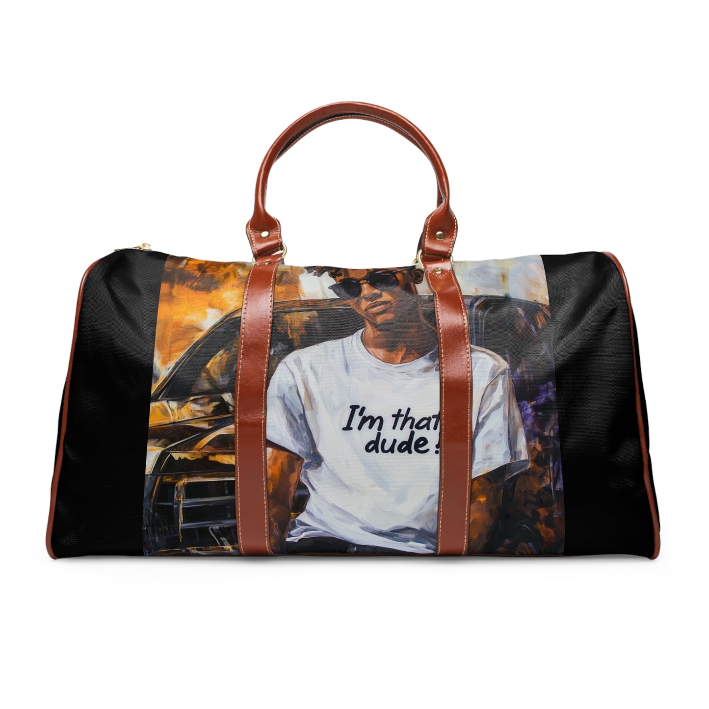 I'm That Dude Waterproof Travel Bag #1U
