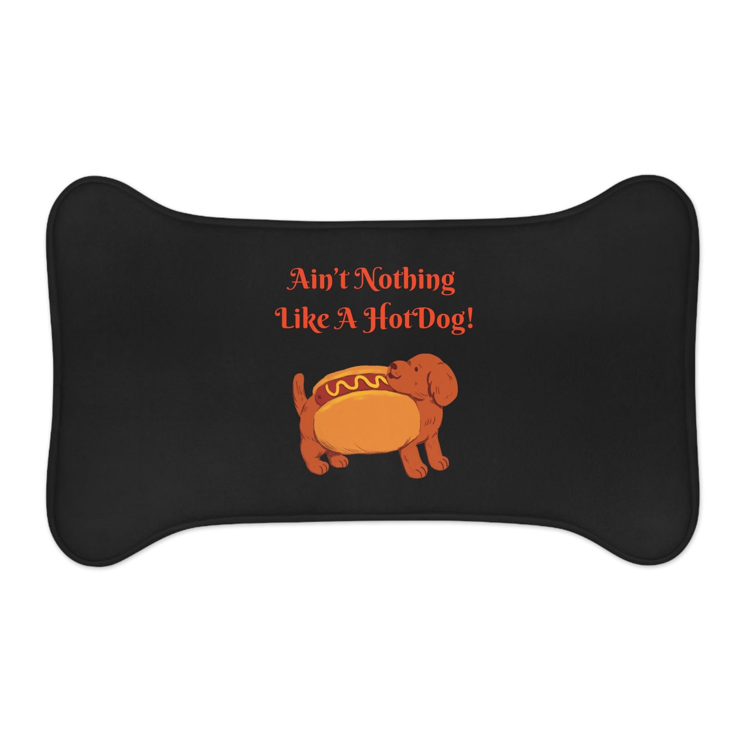 Ain't Nothing Like A HotDog Pet Feeding Mats #ANLH1