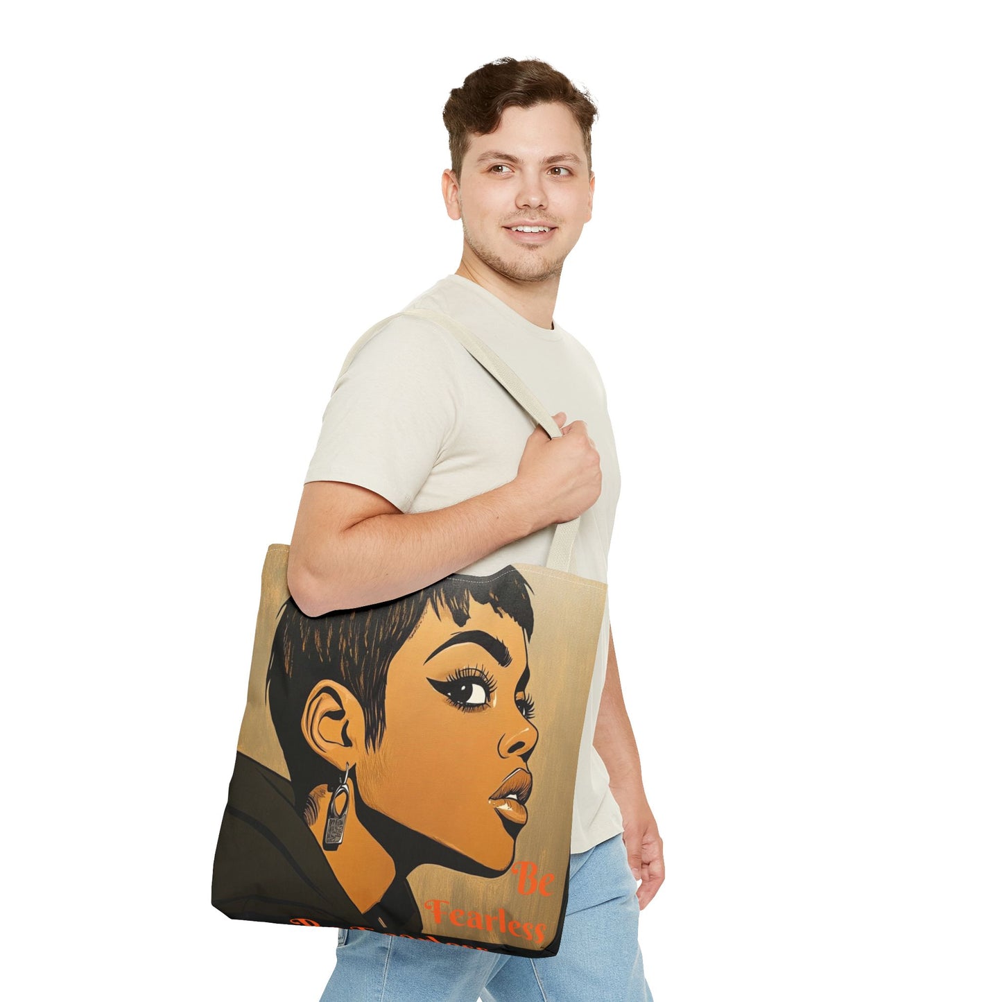 Be Fearless Tote Bag (AOP) #T12