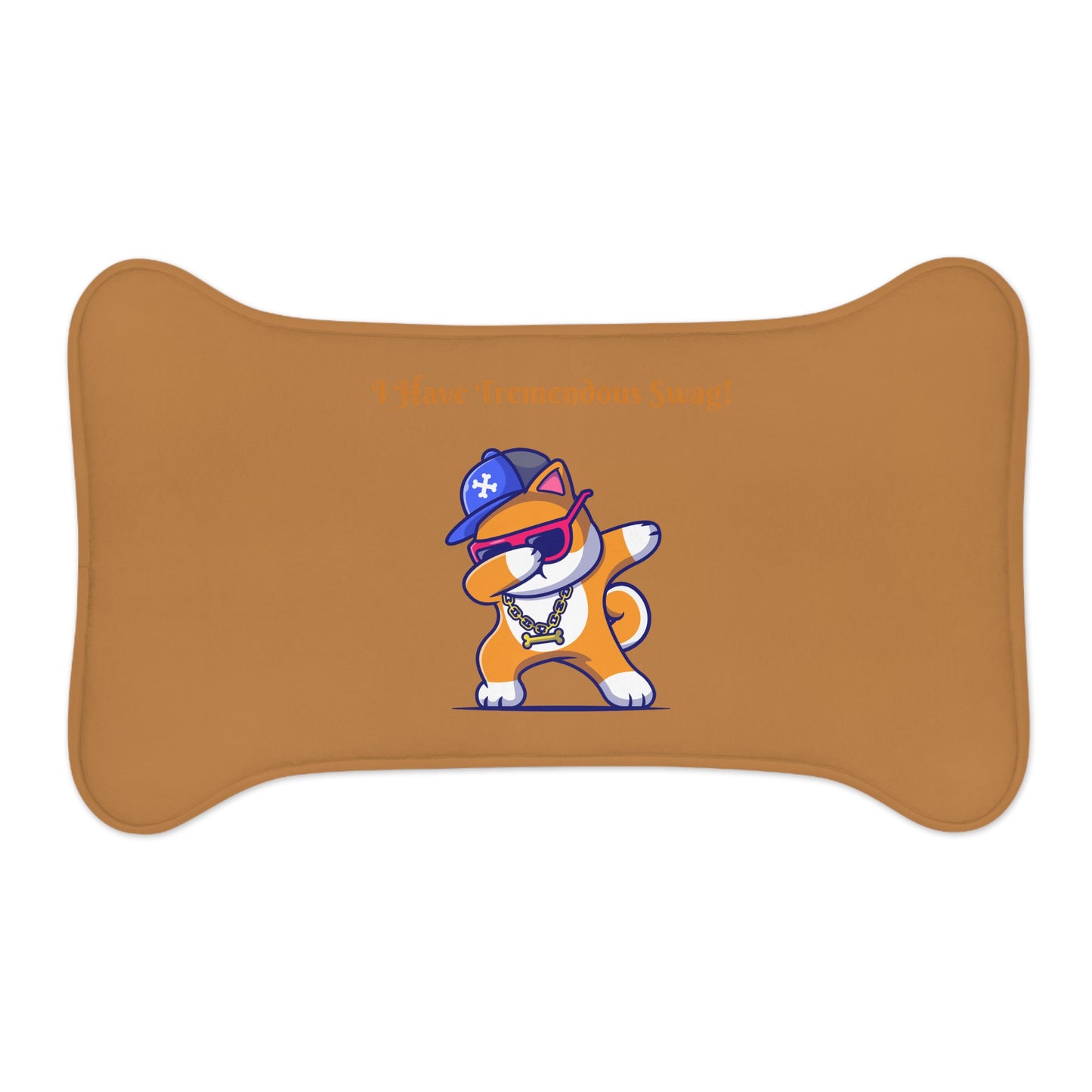 I Have Tremendous Swag Pet Feeding Mats #IHTS1