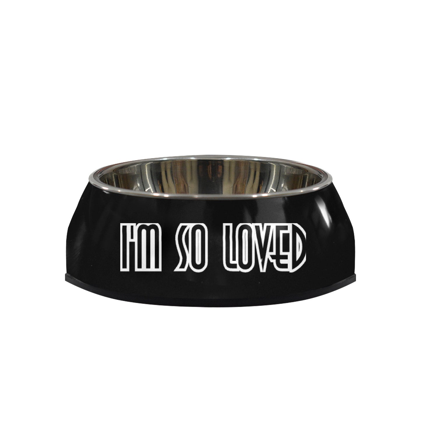 I'm So Loved Pet Bowl Pet Bowl