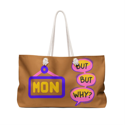 Monday Vibes Weekender Bag #MV6