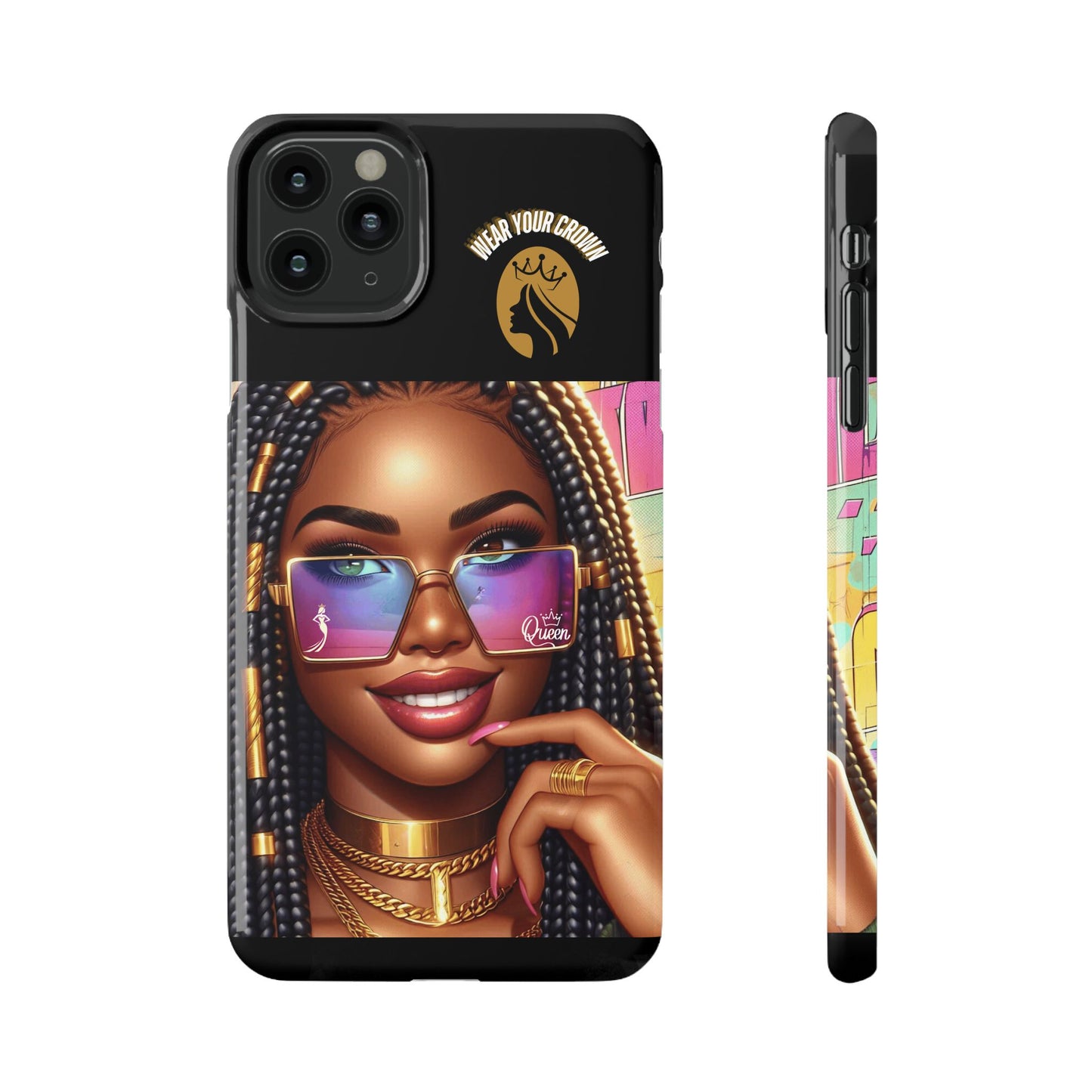 Queen-Wear Your Crown Slim Cases #11