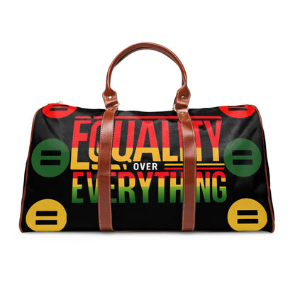 Equality Over Everything Waterproof Travel Bag #EOE2