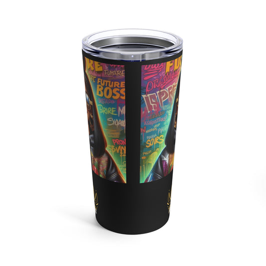 Future Boss Tumbler 20oz #53