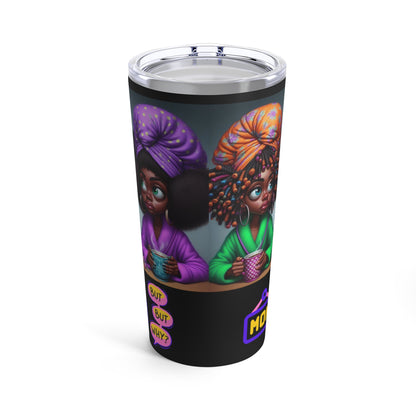 Monday Vibes Tumbler 20oz #MV1