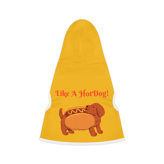 Ain't Nothing Like A HotDog Pet Hoodie #ANLH3
