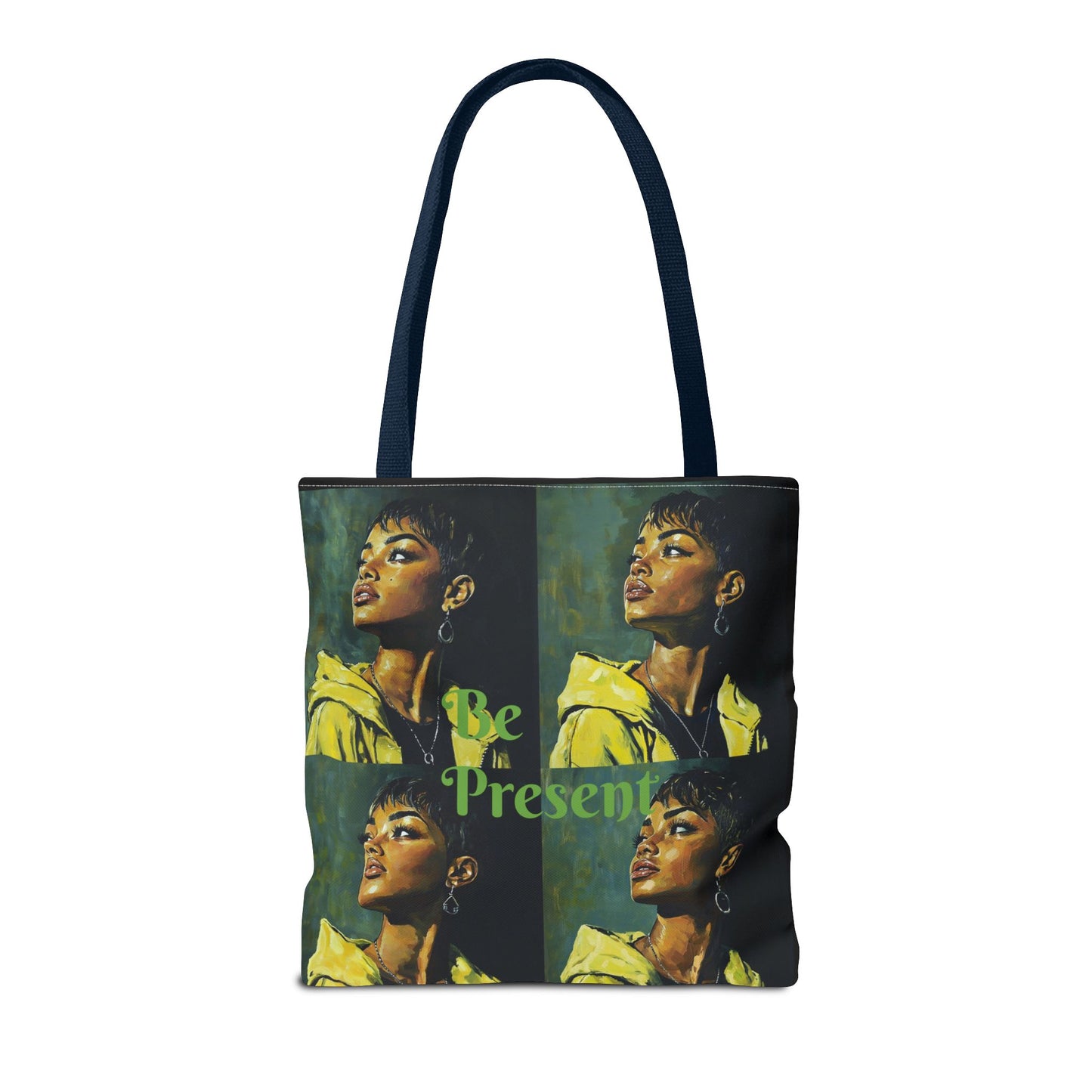 Be Present Tote Bag (AOP) #T13