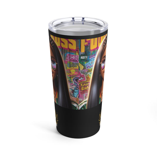 Future Boss Tumbler 20oz #43