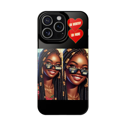 UR Worthy-UR More Slim Cases #15