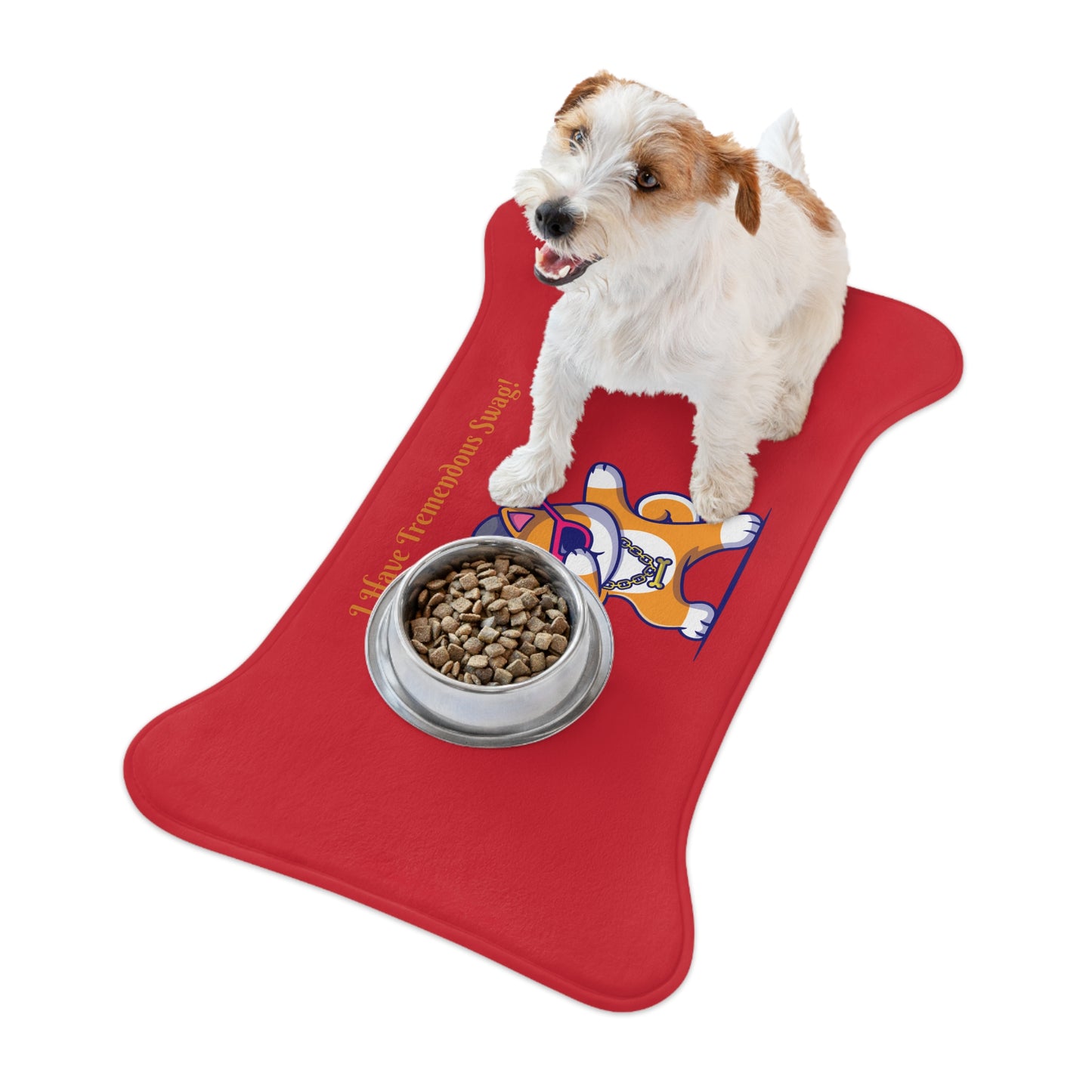 I Have Tremendous Swag Pet Feeding Mats #IHTS1