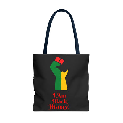 Empowering Black History Tote Bag - "I Am Black History!"