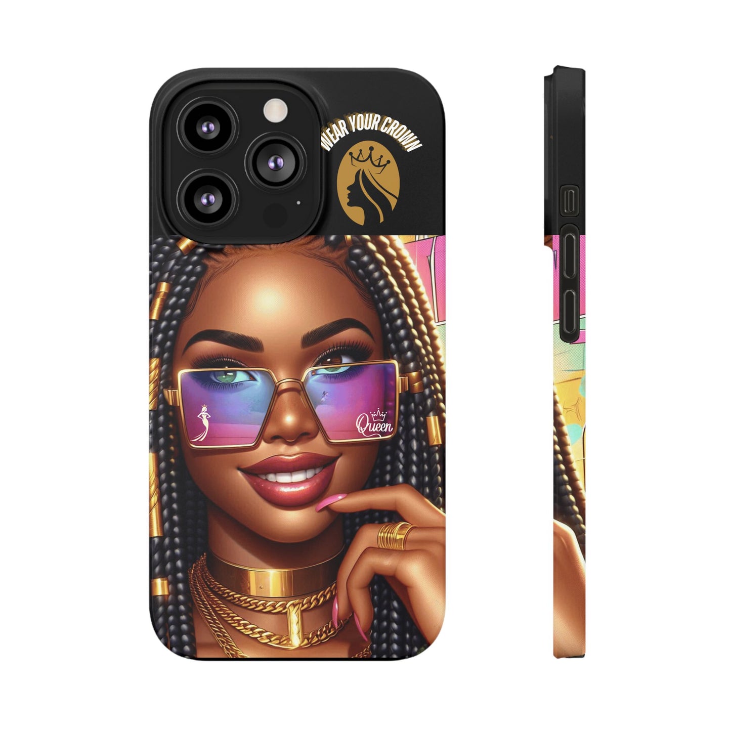 Queen-Wear Your Crown Slim Cases #11