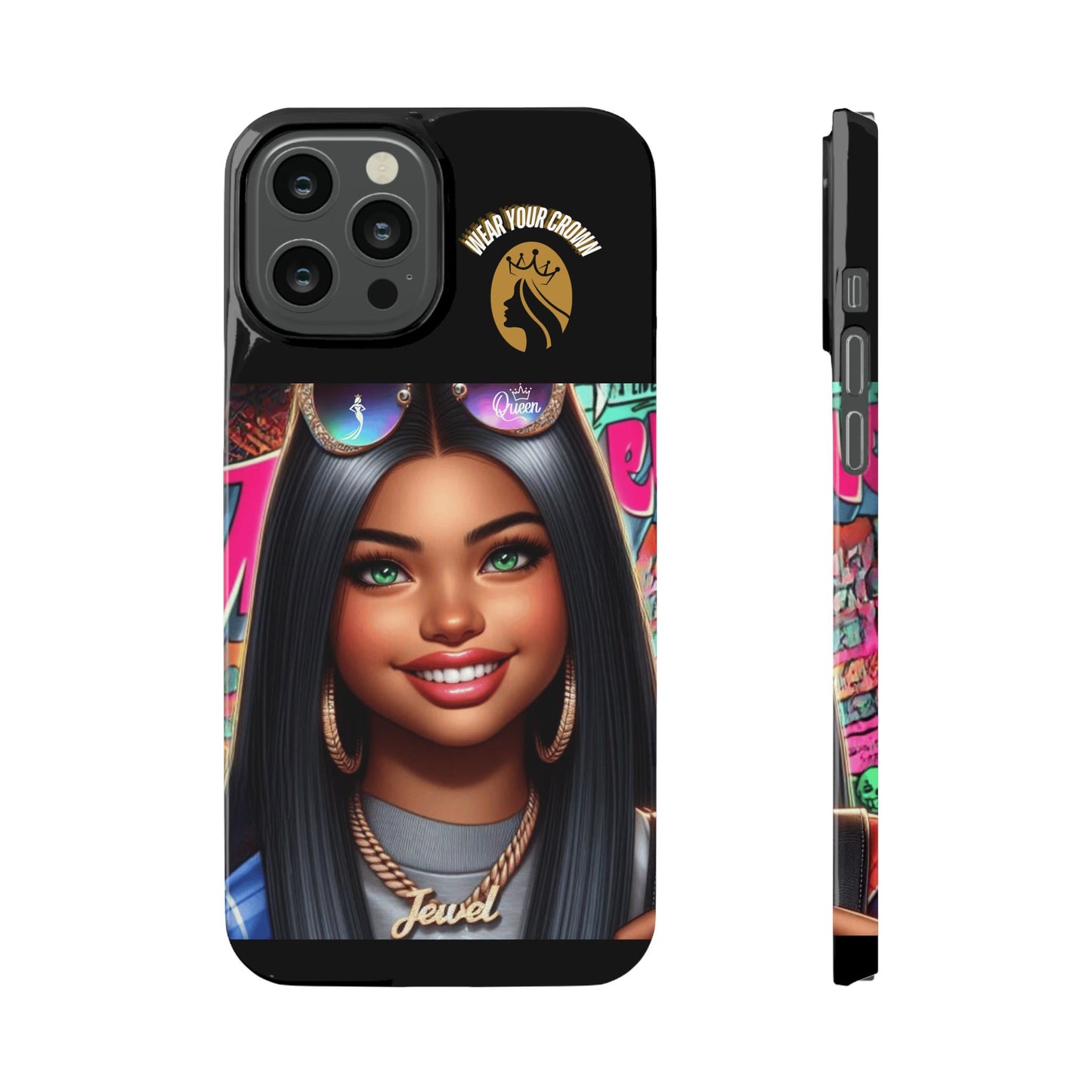 Queen-Wear Your Crown Slim Cases #23