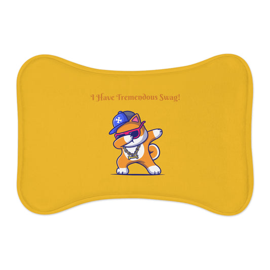 I Have Tremendous Swag Pet Feeding Mats #IHTS1