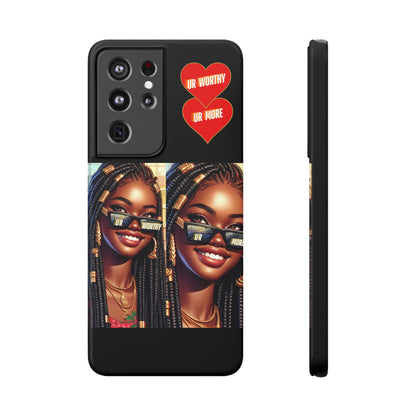 UR Worthy-UR More Slim Cases #15