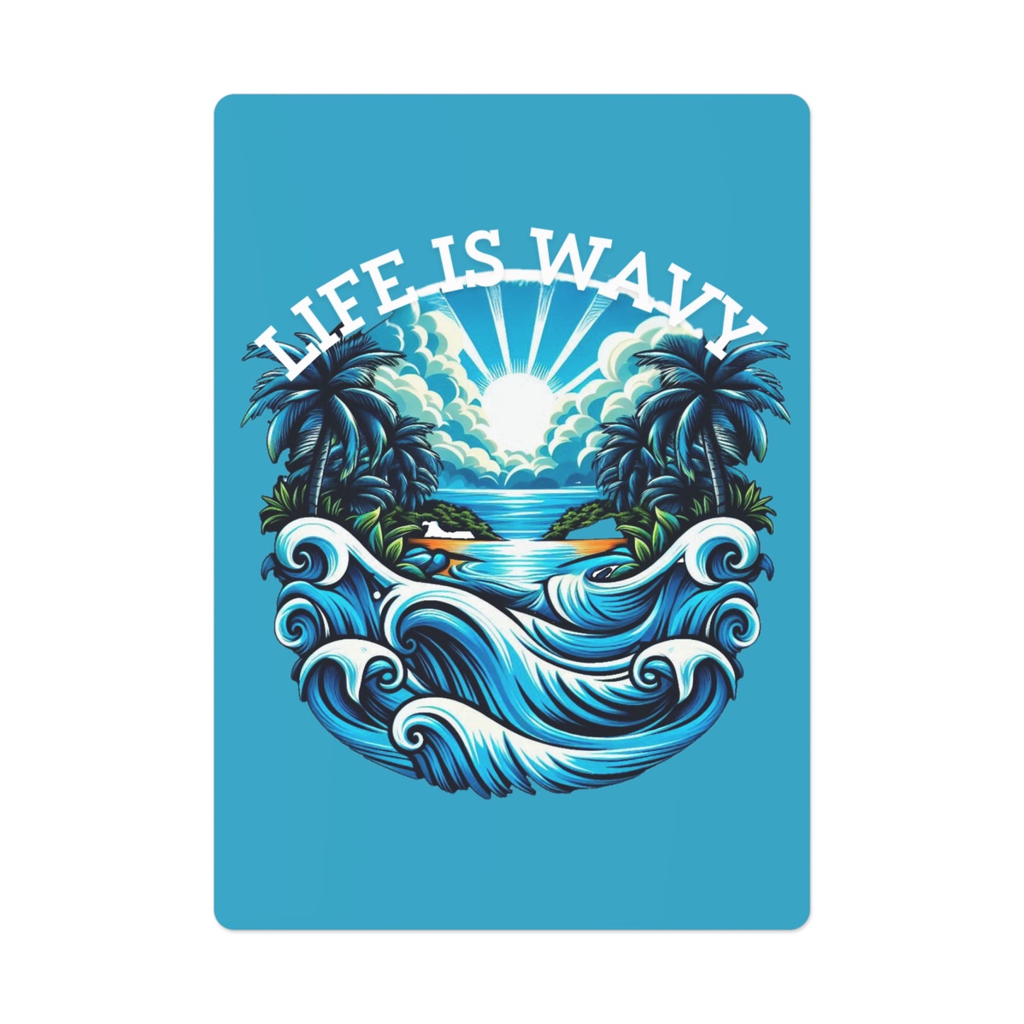 Life Is Wavy Poker Cards #LW1