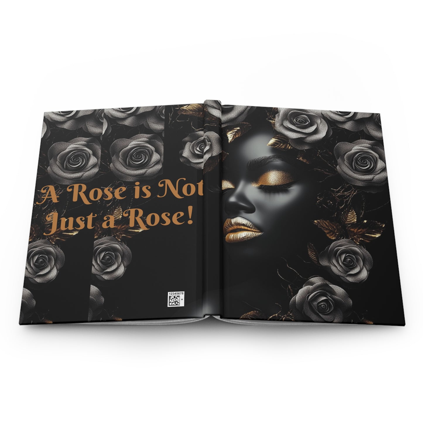 A Rose is Not Just a Rose Hardcover Journal Matte #ARNJR3
