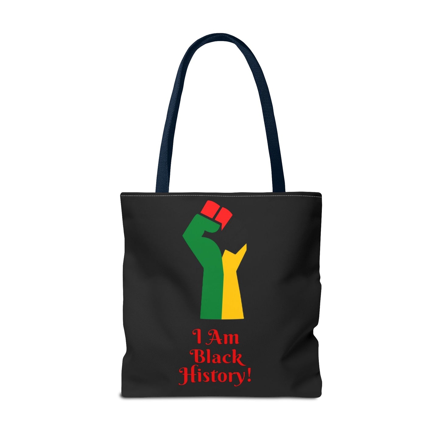 Empowering Black History Tote Bag - "I Am Black History!"