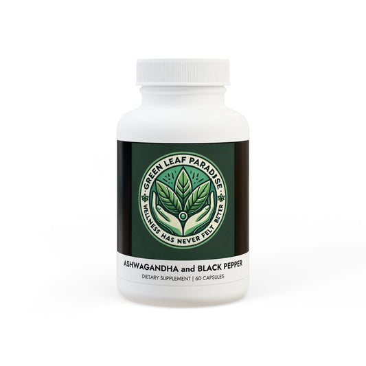 Green Leaf Paradise Ashwagandha and Black Pepper Supplement (60 capsules) #GLP37