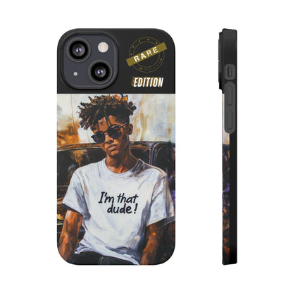 I'm That Dude Slim Cases #1U