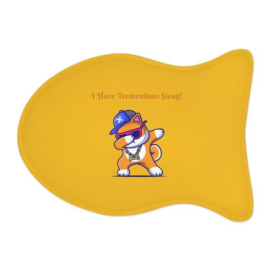 I Have Tremendous Swag Pet Feeding Mats #IHTS1