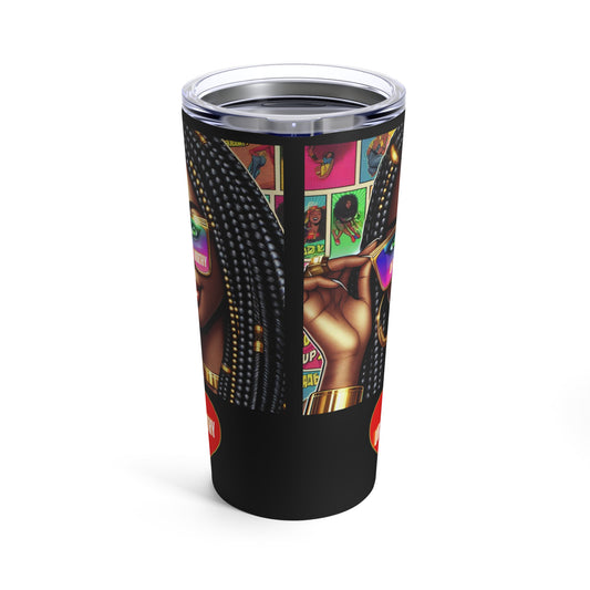 UR Worthy Tumbler 20oz #7
