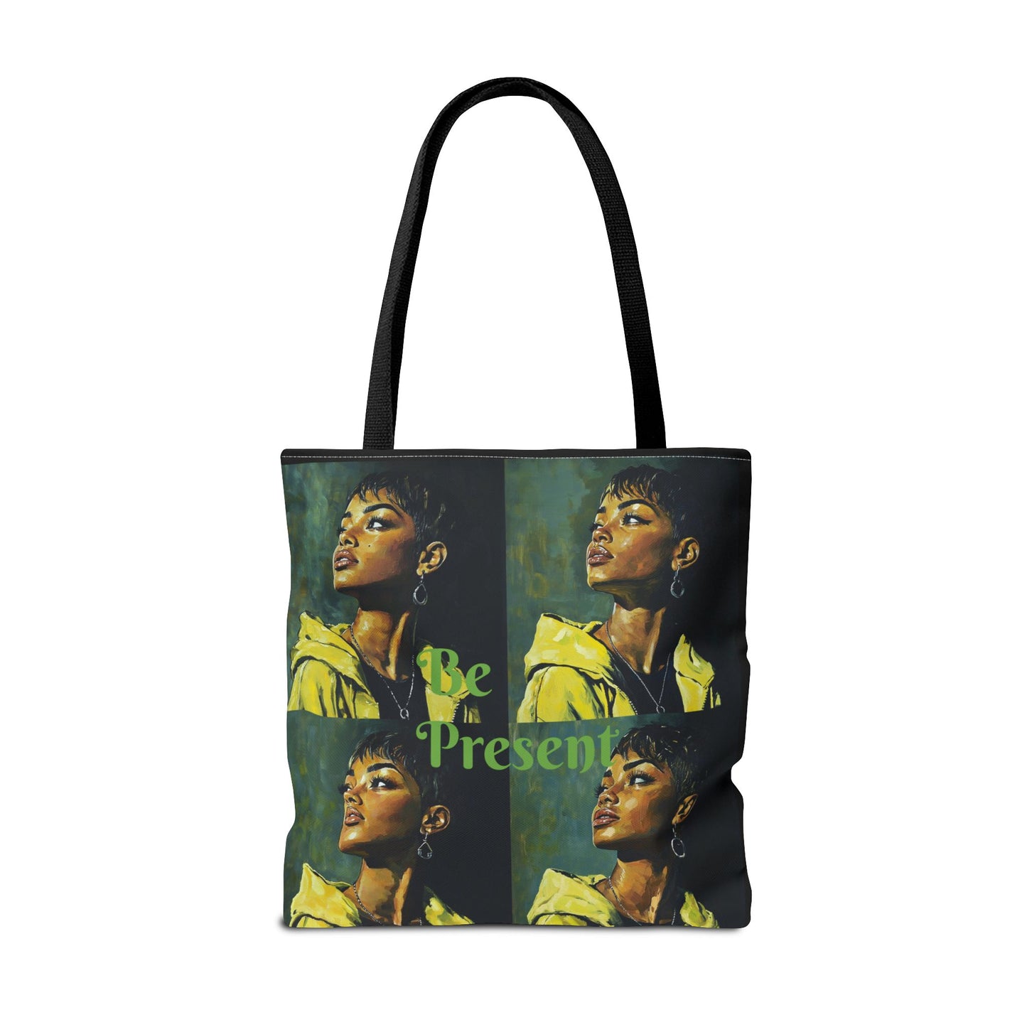 Be Present Tote Bag (AOP) #T13