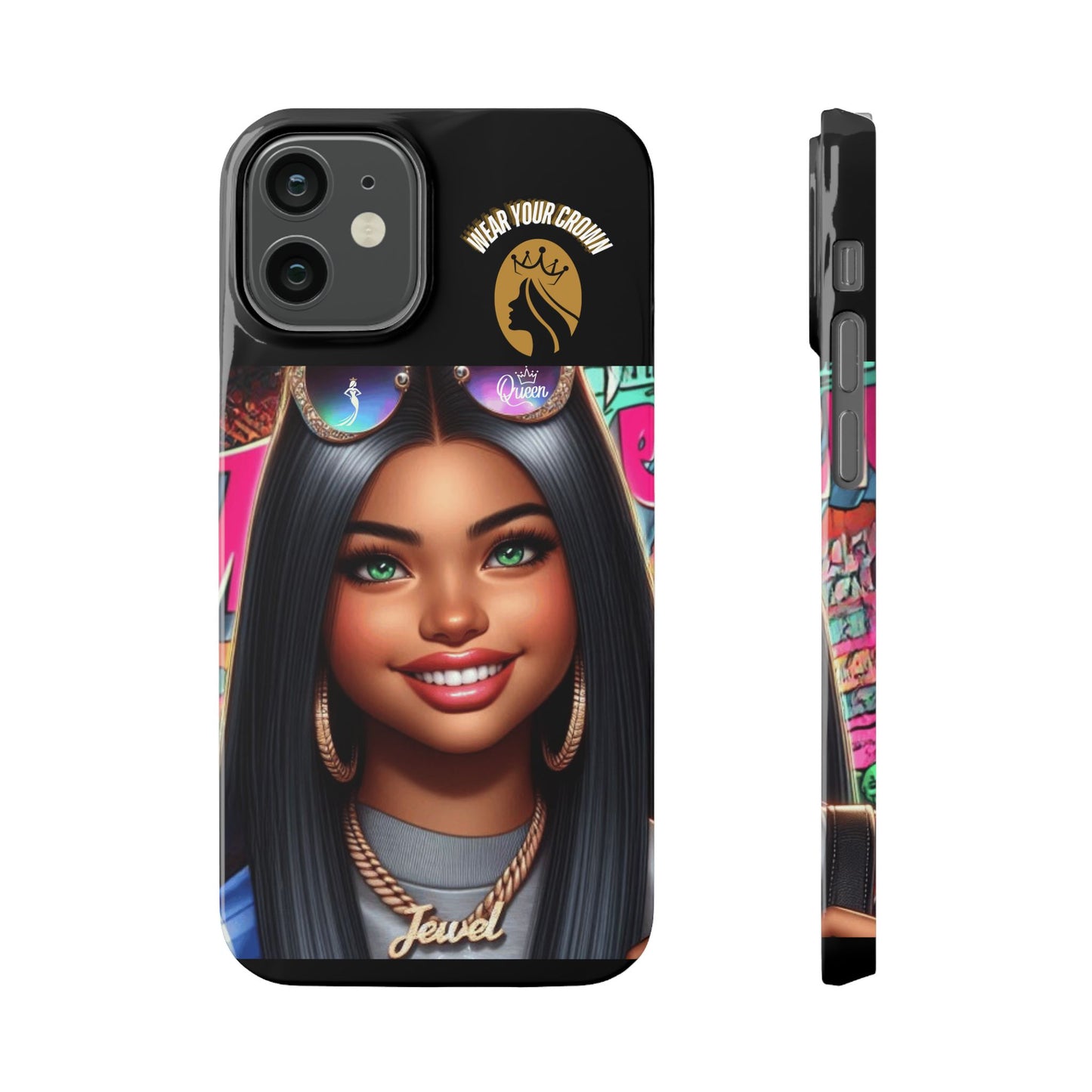 Queen-Wear Your Crown Slim Cases #23