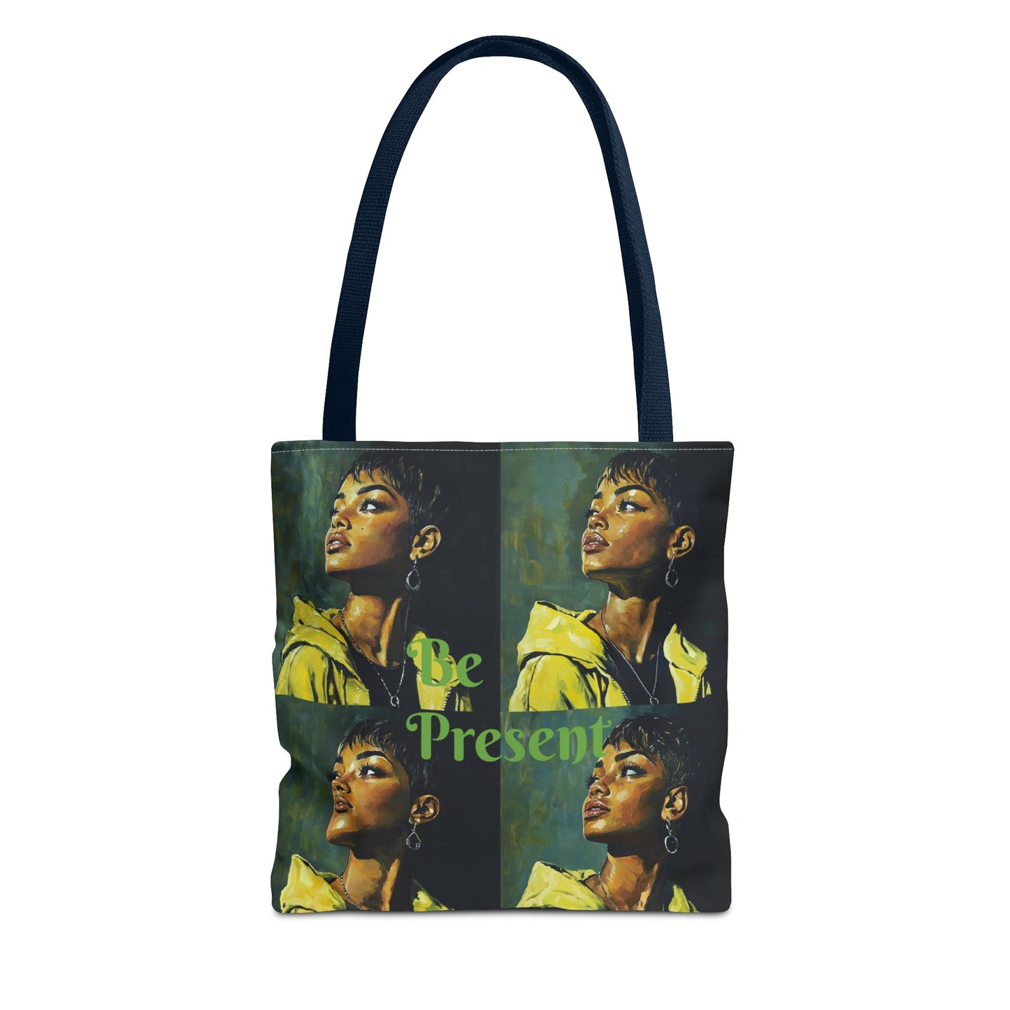 Be Present Tote Bag (AOP) #T13